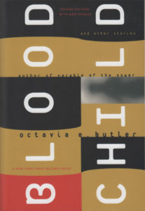 Bloodchild by Octavia Butler