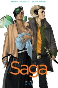 Saga Volume 1 by Brian Vaughan and Fiona Staples