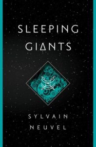 Book Review of Sleeping Giants by Sylvain Neuvel