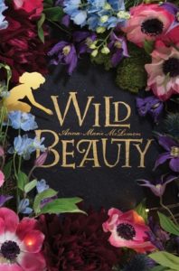 Wild Beauty by Anna-Marie McLemore