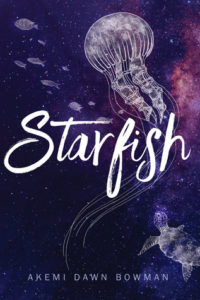 Book Review Starfish by Akemi Dawn Bowman