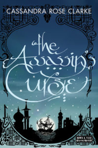 book review The Assassin's Curse by Cassandra Rose Clarke
