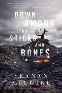 book review Down Among the Sticks and Bones by Seanan McGuire