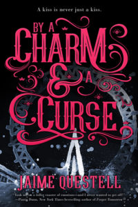 book review By a Charm and a Curse by Jamie Questell