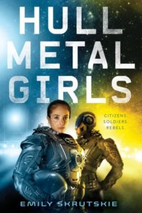book review Hullmetal Girls by Emily Skrutskie
