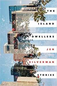 book review the island dwellers stories by jen silverman