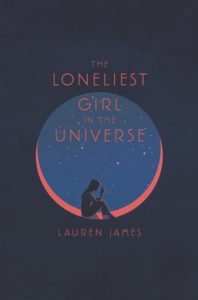 book reviw the loneliest girl in the universe by lauren james