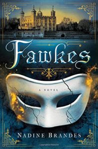 book review fawkes by nadine brandes