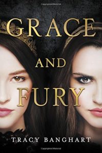 book review grace and fury by tracy banghart