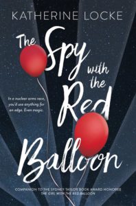 book review spy with the red balloon katherine locke