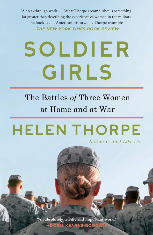 Review: Soldier Girls by Helen Thorpe - Utopia State of Mind