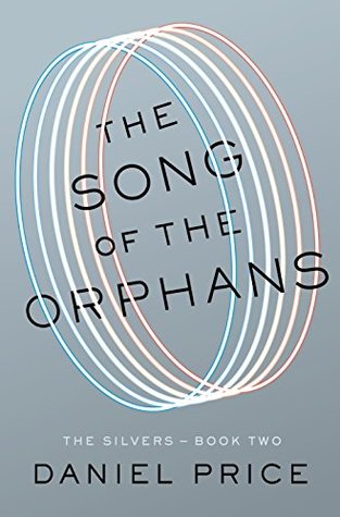 Book Review Song of the Orphans by Daniel Price