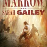 Book Review Taste of Marrow by sarah Gailey