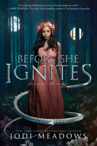 Book Review Before She Ignites by Jodi Meadows