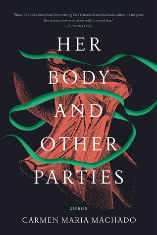 book review Her Body and Other Parties by Carmen Maria Machado