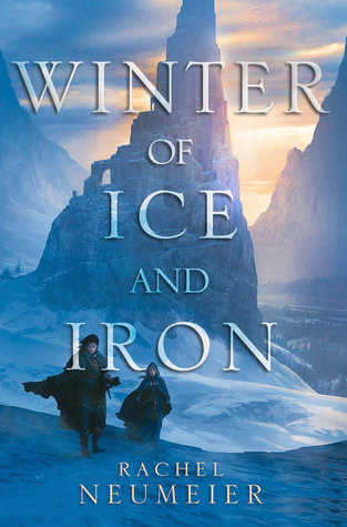 book review Winter of Ice and Iron by Rachel Neumeier