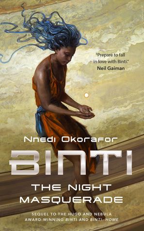 book review Binti the Night Masquerade by Nnedi Okorafor