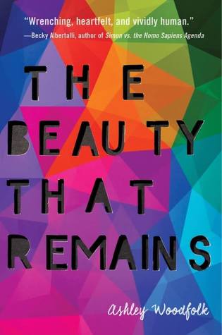 book review The Beauty That Remains by Ashley Woodfolk