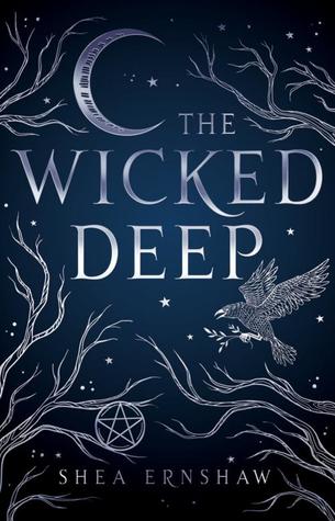 book review The Wicked Deep by Shea Ernshaw