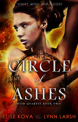 book review Circle of ashes by elise kova and lynn larsh
