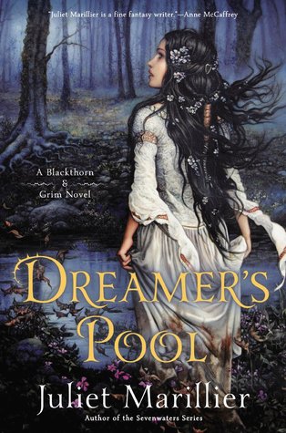 book review dreamers pool by juliet marillier