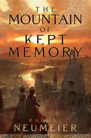 book review the mountain of kept memory by rachel neumeier