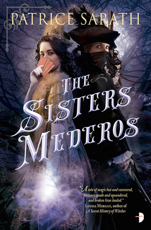 book review the sisters mederos by patrice sarath
