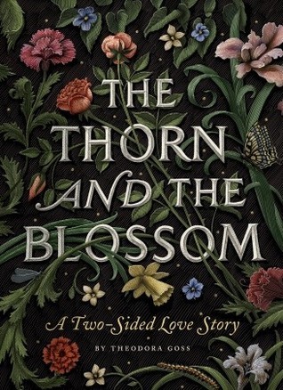 book review the thorn and the blossom by theodora goss