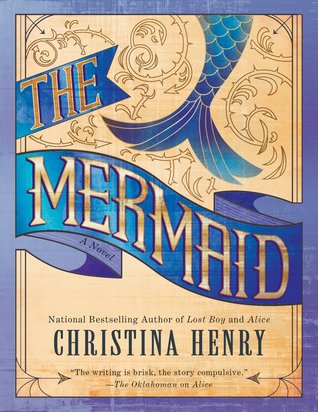 book review the mermaid by christina henry