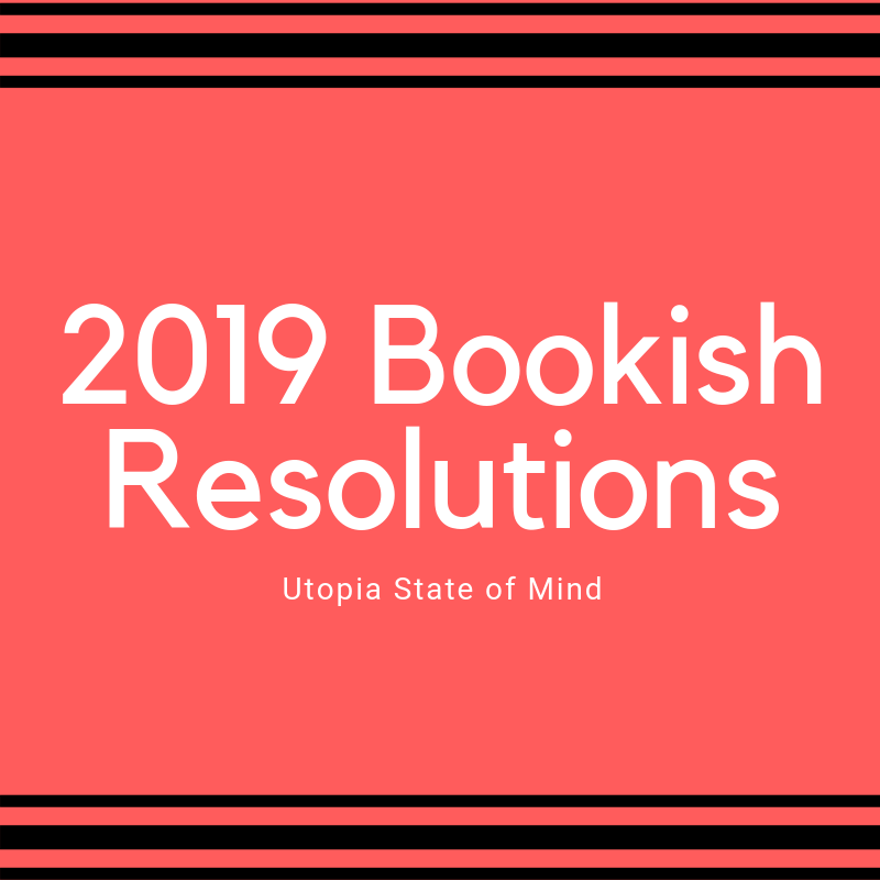 2019 Book Resolutions - Utopia State of Mind