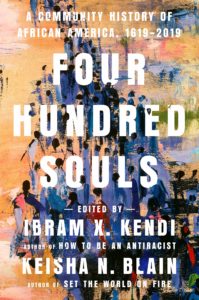 Four Hundred Souls by Ibram X. Kendi