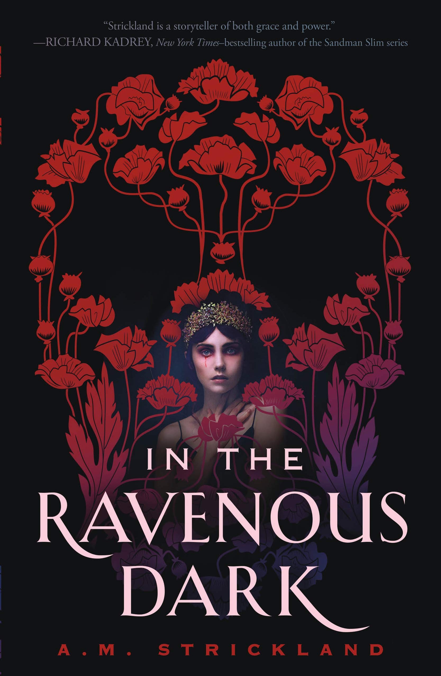 In the Ravenous Dark by A.M. Strickland