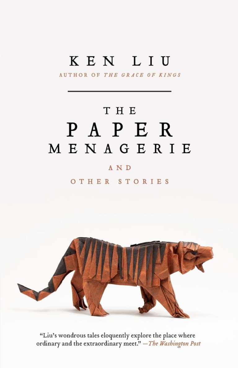 review-the-paper-menagerie-and-other-stories-by-ken-liu-utopia-state