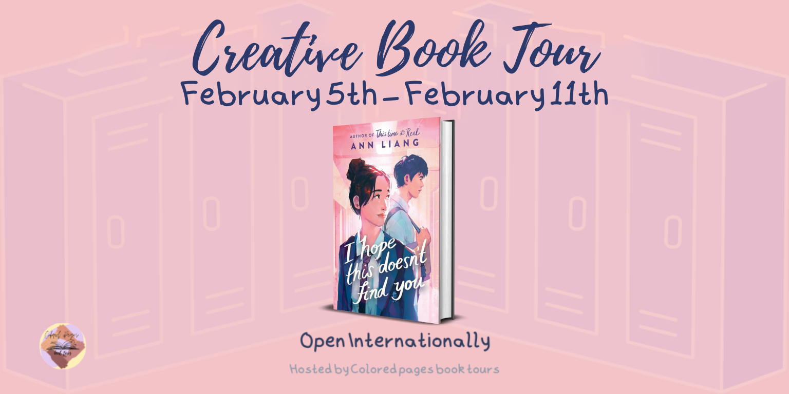 Book Tour: Blog Review: I Hope This Doesn't Find You by Ann Liang